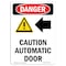 Signmission Safety Sign, OSHA Danger, 10" Height, Caution Automatic, Portrait, D-V-2248 OS-DS-D-710-V-2248 - alternate 1